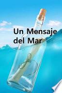 Un Mensaje Del Mar