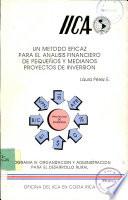 Un Metodo Eficaz Para el Analisisi Financiero de Pequenos y Medianos Proyectos de Inversion