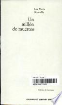 Un millón de muertos