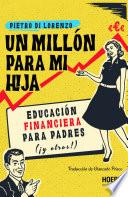 Un millón para mi hija