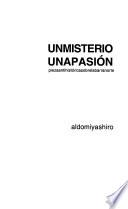 Un misterio, una pasión
