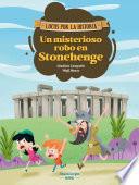 Un misterioso robo en Stonehenge