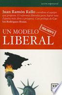 Un modelo realmente liberal
