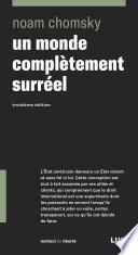 Un monde complètement surréel