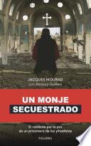 Un monje secuestrado