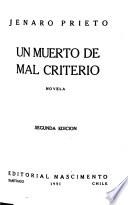 Un muerto de mal criterio