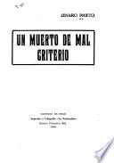 Un muerto de mal criterio