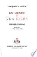 Un mundo en una celda (sor María de Agreda)