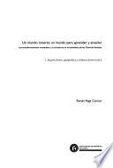 Un mundo incierto, un mundo para aprender y enseñar: Imperialismo, geopolítica y retórica democrática