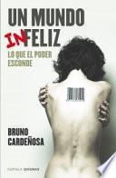 Un mundo infeliz