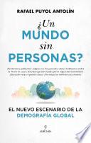 ¿Un mundo sin personas?