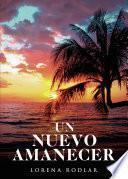 Un nuevo amanecer