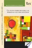 Un nuevo derecho para las personas con discapacidad