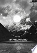 Un Nuevo Rumbo
