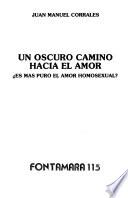 Un oscuro camino hacia el amor
