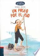 Un paseo por el río