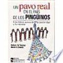 Un pavo real en el país de los pingüinos