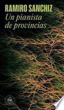 Un pianista de provincias