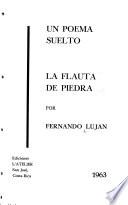 Un poema suelto: La flauta de piedra