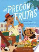 Un pregón de frutas (Song of Frutas)