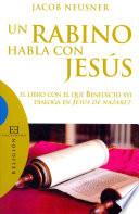 Un rabino habla con Jesús