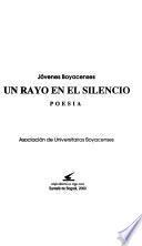 Un rayo en el silencio