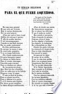 Un Regalo delicioso para el que fuere asqueroso. [In verse.]