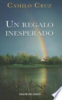 Un Regalo Inesperado