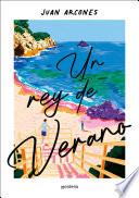 Un rey de verano