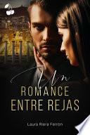 Un romance entre rejas
