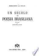 Un secolo di poesia brasiliana