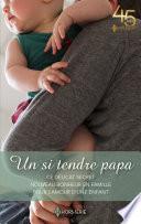 Un si tendre papa