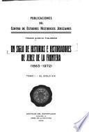 Un siglo de historias e historiadores de Jerez de la Frontera, 1863-1972