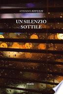 Un silenzio sottile