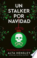 Un stalker por Navidad