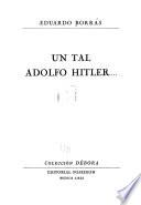 Un tal Adolfo Hitler ...