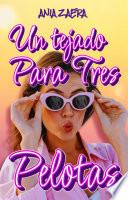 Un tejado para tres pelotas