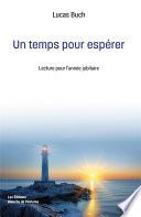 Un temps pour espérer