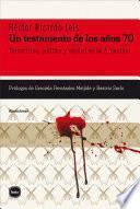 Un testamento de los años 70