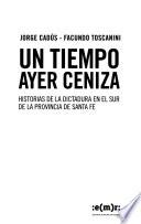 Un tiempo ayer ceniza