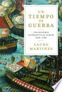 Un tiempo de guerras