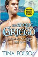 Un Toque Griego (Edición de letra grande)