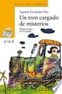 Un tren cargado de misterios