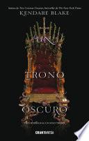 Un trono oscuro
