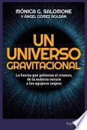 Un universo gravitacional