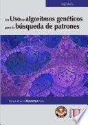 Un uso de algoritmos genéticos para la búsqueda de patrones