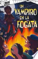 Un Vampiro En La Fogata