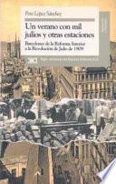 Un verano con mil julios y otras estaciones