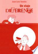 Un viaje diferente