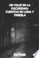 Un viaje en la oscuridad